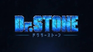 تریلر انیمه Dr. Stone: New World