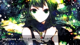 Nightcore - ECHO