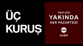 سریال سه سکه Üç Kuruş