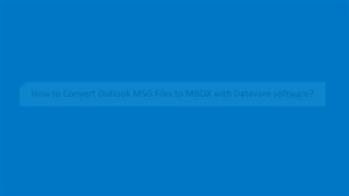 DataVare MSG to MBOX Converter application