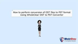 WholeClear OST to PST Converter software
