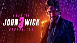 فیلم جان ویک 3 با زیرنویس فارسی/ John Wick: Chapter 3 - Parabellum 2019