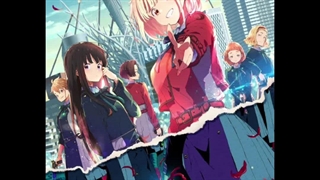 آهنگ اندینگ پایانی انیمه Lycoris Recoil (لیکوریس ریکولی )