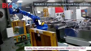【BLM Glass Machinery】دستگاه حفاری شیشه اتوماتیک A15-3 cnc و ربات Yaskawa در کارخانه کره