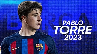 مهارت های پابلو توره ستاره جوان بارسلونا | 2023