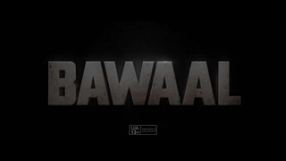 تریلر فیلم هیاهو Bawaal 2023